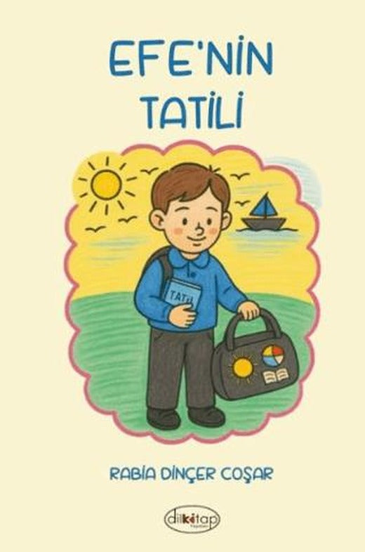 Efe'nin Tatili