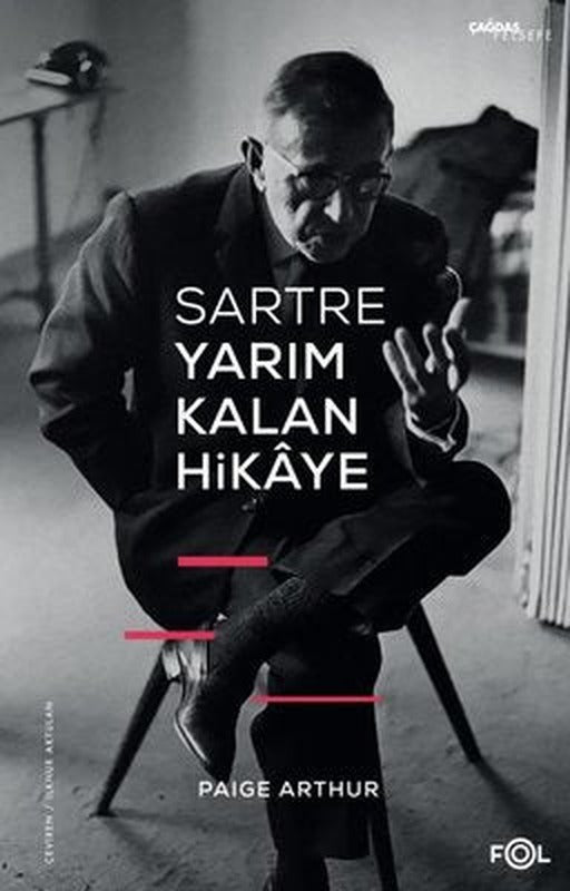 Sartre Yarım Kalan Hikaye | Fol Kitap