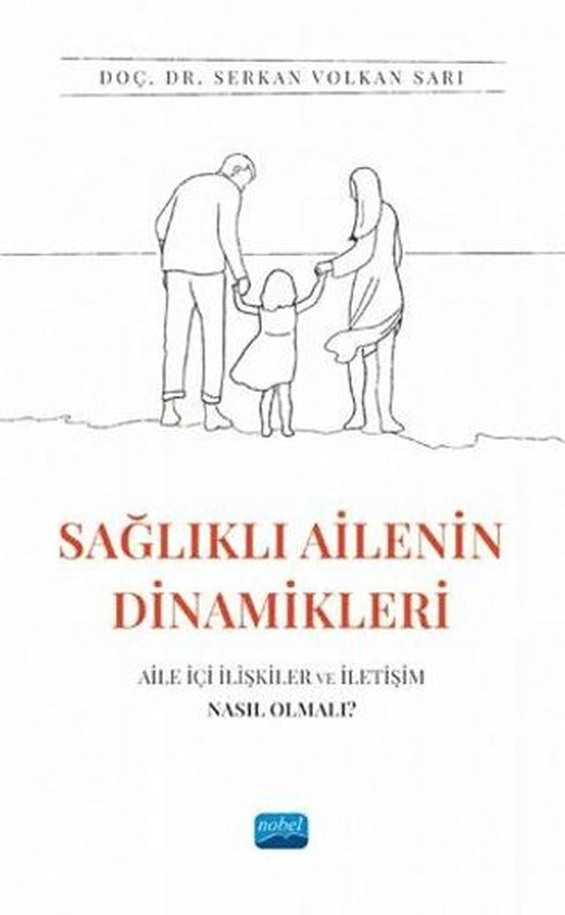 Sağlıklı Ailenin Dinamikleri