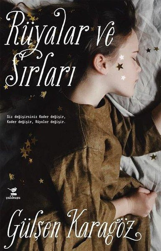 Rüyalar ve Sırları | Çalıkuşu (İnce Kapak)
