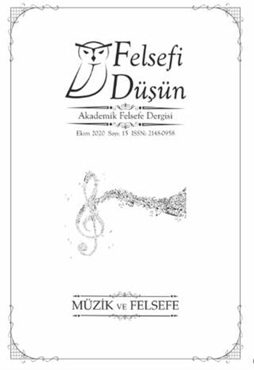 Felsefi Düşün Akademik Felsefe Dergisi Sayı: 15 - Ekim 2020 | Pinhan Yayıncılık (Ciltsiz)