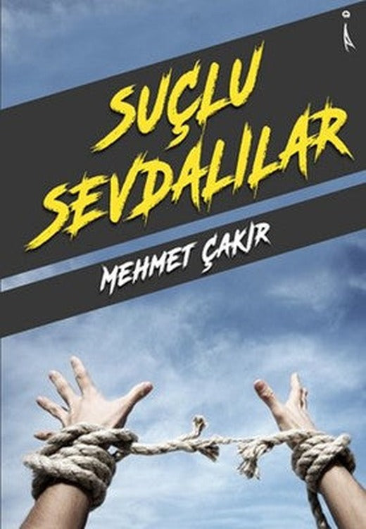 Suçlu Sevdalılar | İkinci Adam Yayınları