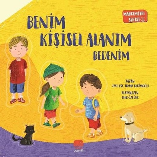 Benim Kişisel Alanım - Bedenim - Mahremiyet Serisi 1 | Uçan Fil