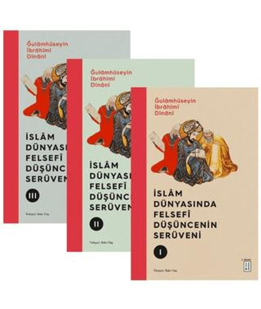 İslam Dünyasında Felsefi Düşüncenin Serüveni (3 Kitap) | Ketebe Yayınları (Ciltsiz)