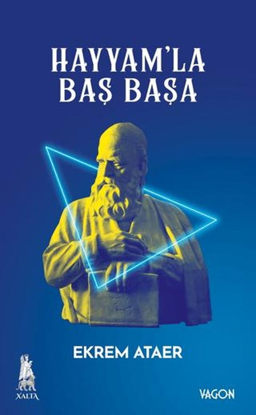 Hayyam'la Baş Başa