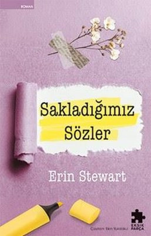 Sakladığımız Sözler | Eksik Parça Yayınları (İnce Kapak)