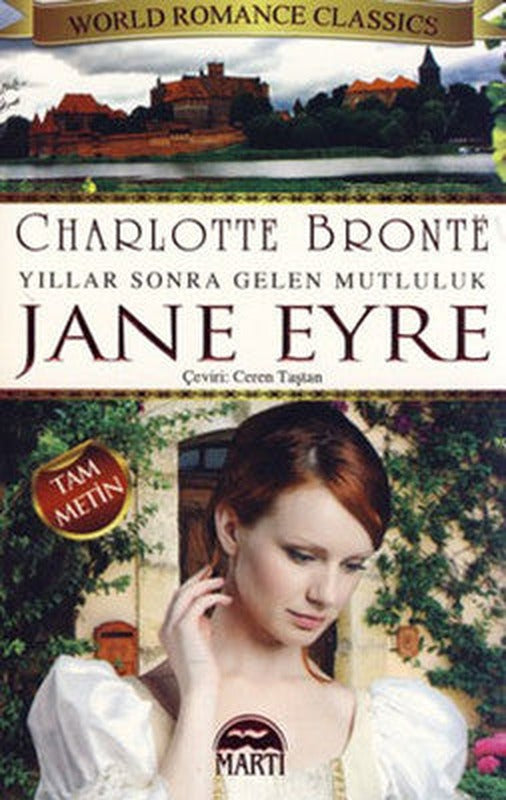 Jane Eyre - Yıllar Sonra Gelen Mutluluk | Martı Yayınları