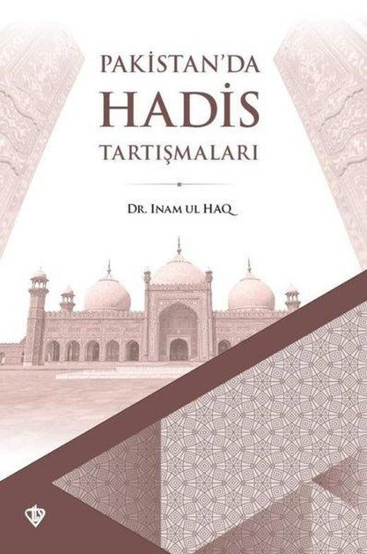 Pakistanda Hadis Tartışmaları | Türkiye Diyanet Vakfı Yayınları (İnce Kapak)