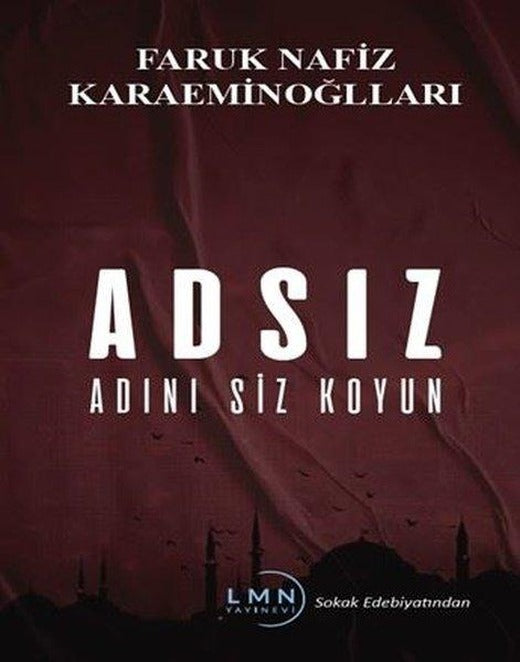 Adsız - Adını Siz Koyun | Liman Yayınevi (İnce Kapak)