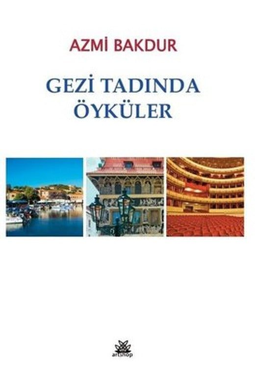 Gezi Tadında Öyküler | Artshop Yayıncılık