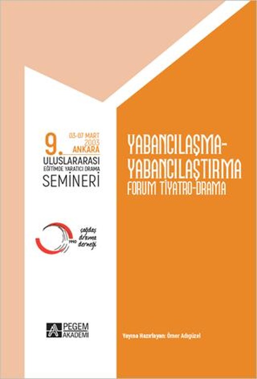9. Uluslararası Eğitimde Yaratıcı Drama Semineri | Pegem Akademi Yayıncılık (Ciltsiz)
