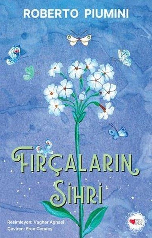 Fırçaların Sihri | Can Çocuk Yayınları (İnce Kapak)