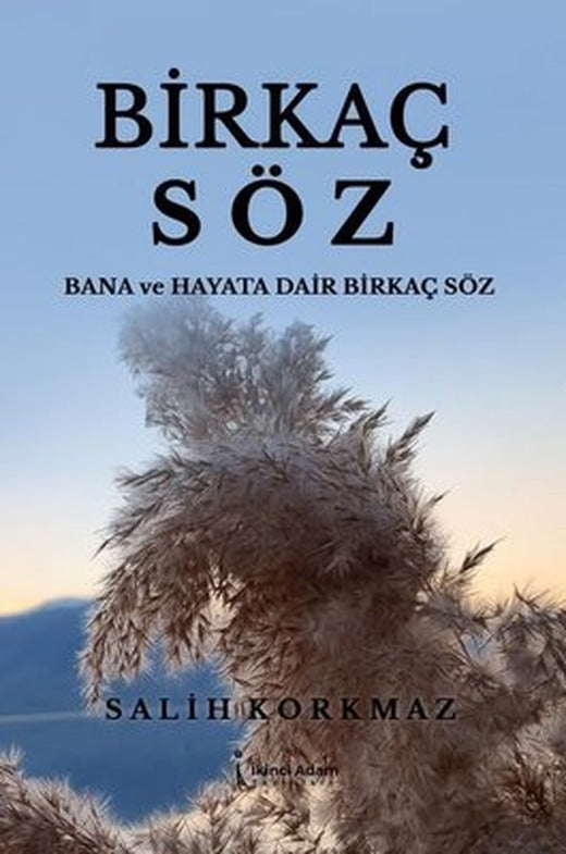 Birkaç Söz | İkinci Adam Yayınları