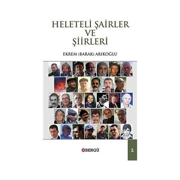 Heleteli Şairler ve Şiirleri