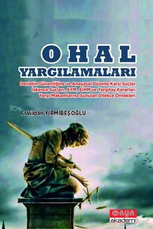 O Hal Yargılamaları | Maya Akademi