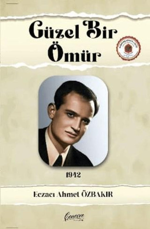 Güzel Bir Ömür