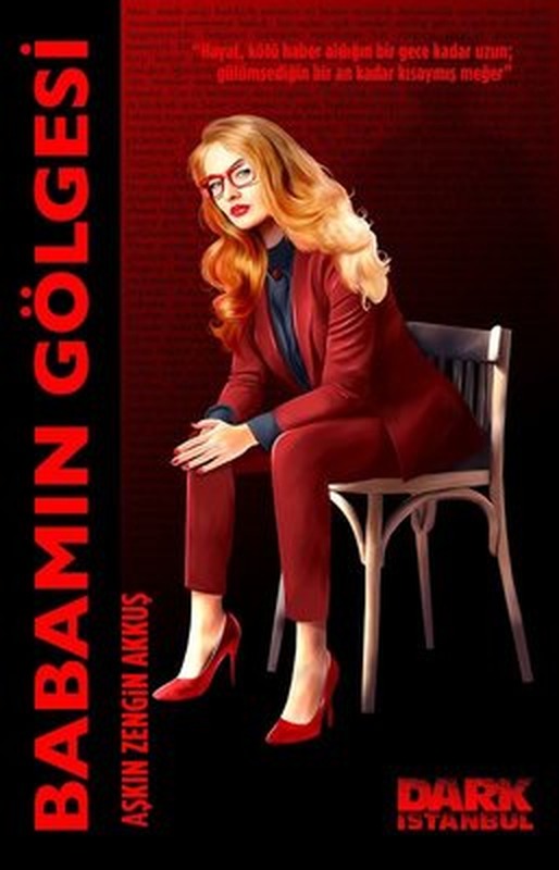 Babamın Gölgesi | Dark İstanbul