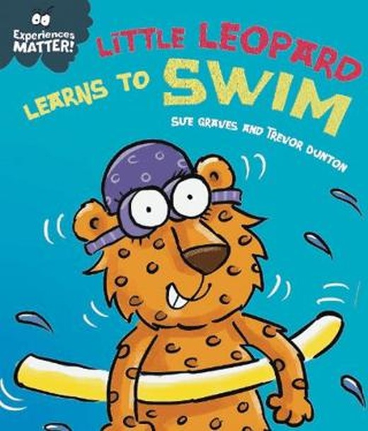 Experiences Matter: Little Leopard Learns to Swim