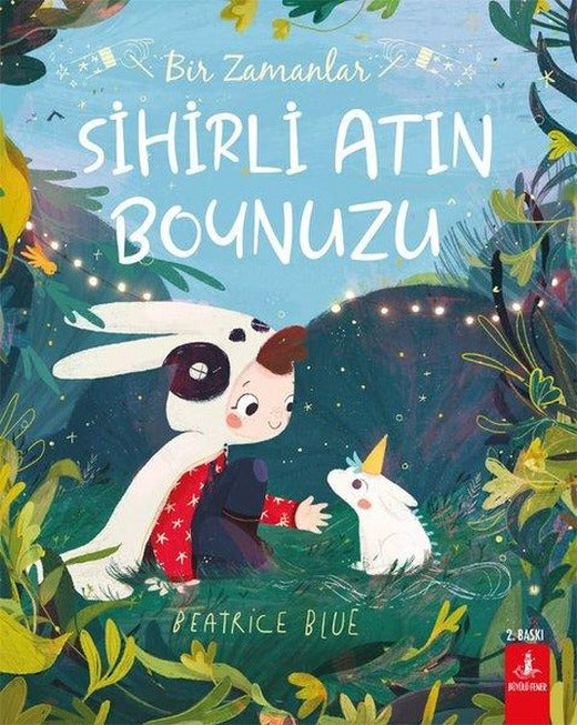 Bir Zamanlar Sihirli Atın Boynuzu | Büyülü Fener (İnce Kapak)