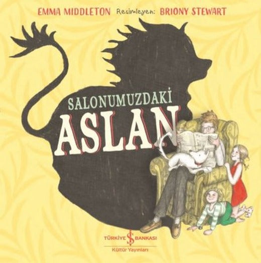 Salonumuzdaki Aslan | İş Bankası Kültür Yayınları