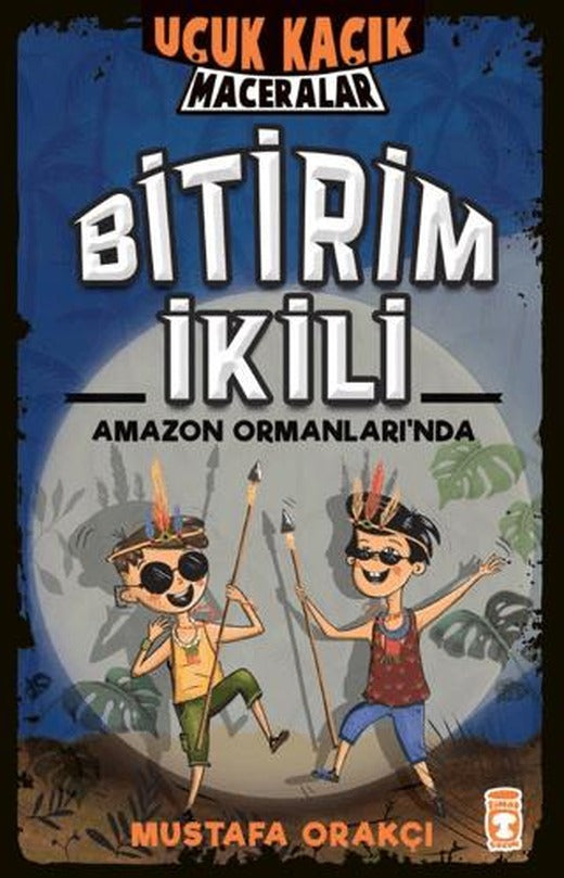 Uçuk Kaçık Maceralar - Bitirim İkili Amazon Ormanları'nda