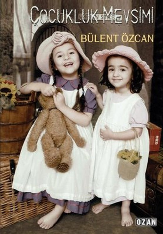 Çocukluk Mevsimi | Ozan Yayıncılık