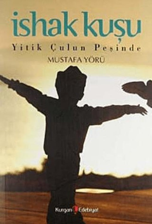 İshak Kuşu | Kurgan Edebiyat (Ciltsiz)