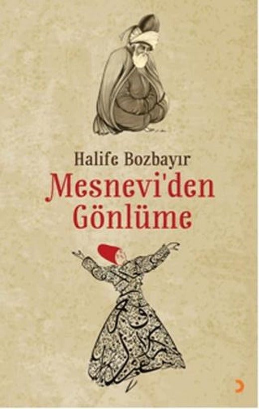 Mesnevi’den Gönlüme