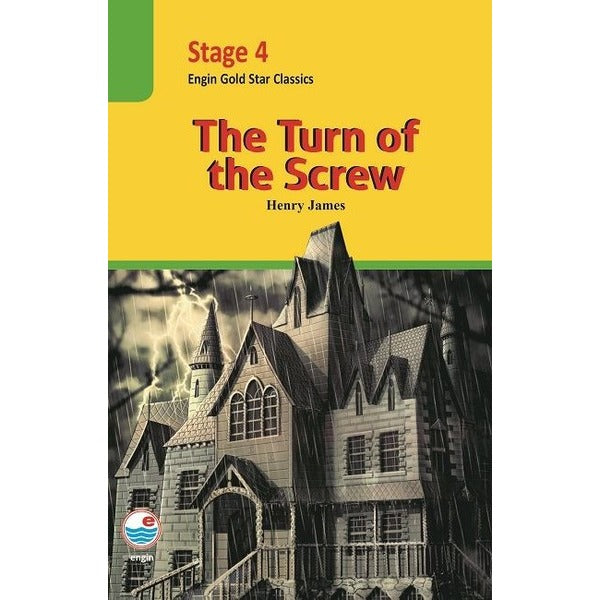 The Turn Of The Screw-Stage 4 | Engin