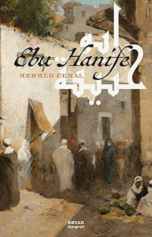 Ebu Hanife | Beyan Yayınları (Ciltsiz)