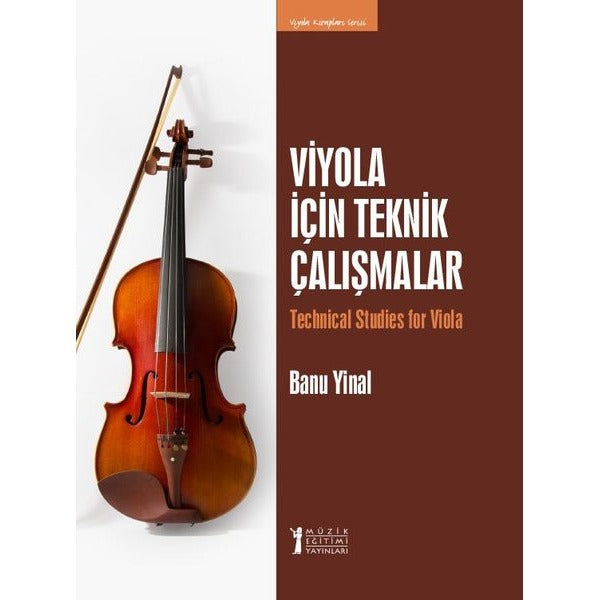 Viyola İçin Teknik Çalışmalar