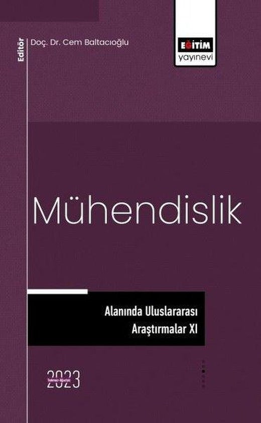 Mühendislik Alanında Uluslararası Araştırmalar 11 | Eğitim Yayınevi (İnce Kapak)