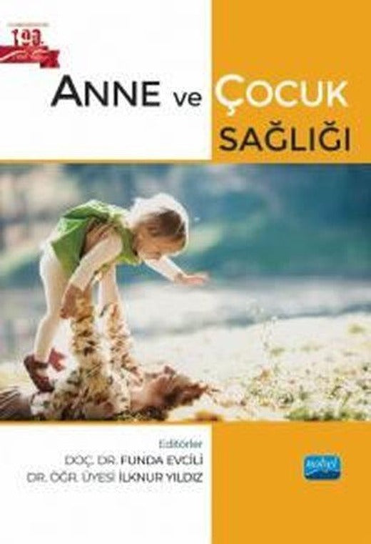 Anne ve Çocuk Sağlığı | Nobel Akademik Yayıncılık (İnce Kapak)
