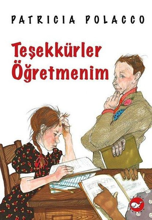 Teşekkürler Öğretmenim | Beyaz Balina Yayınları (İnce Kapak)
