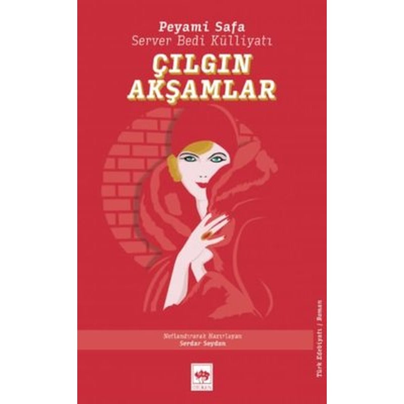 Çılgın Akşamlar | Ötüken Neşriyat