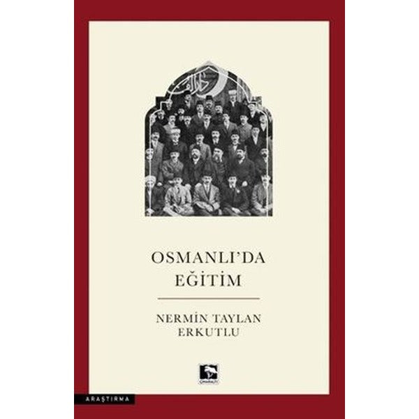 Osmanlı'da Eğitim | Çınaraltı Yayınları (İnce Kapak)