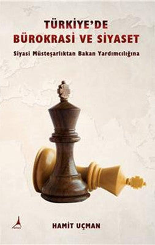 Türkiye'de Bürokrasi ve Siyaset | Alter Yayınları
