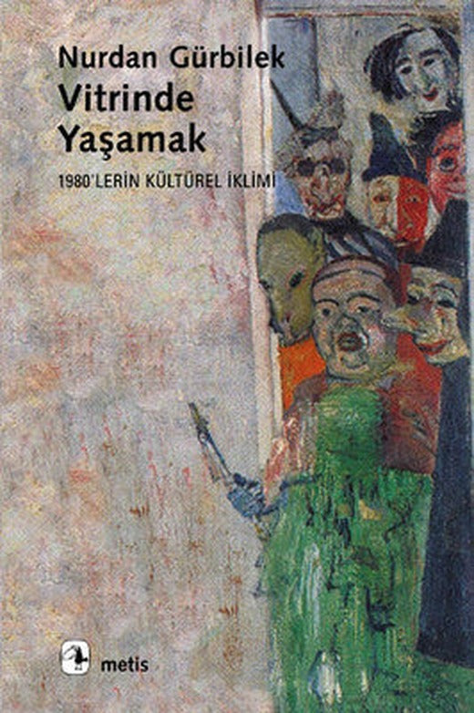 Vitrinde Yaşamak - 1980'lerin Kültürel İklimi | Metis Yayınları