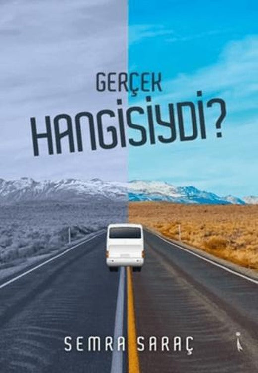 Gerçek Hangisiydi? | İkinci Adam Yayınları (Ciltsiz)
