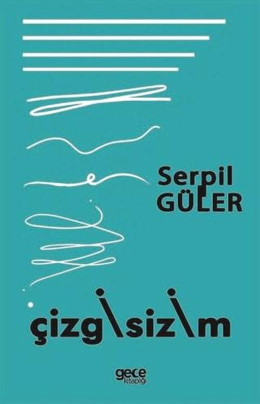Çizgisizim