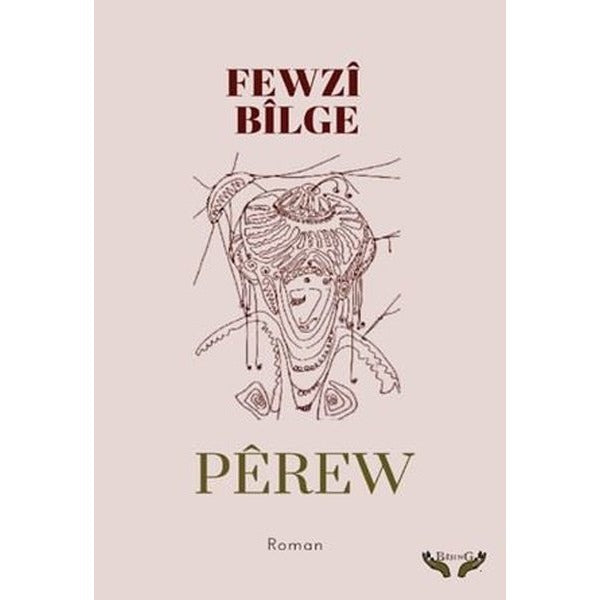 Perew | Bejing Yayınları (İnce Kapak)