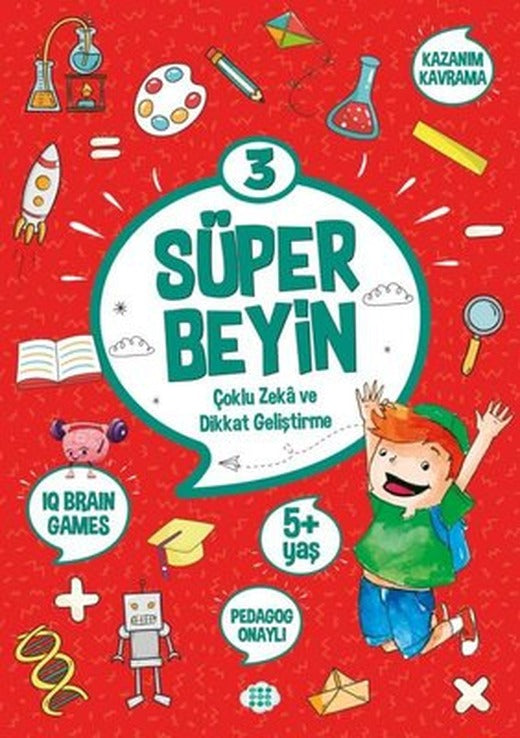 Süper Beyin 3 - Çoklu Zeka ve Dikkat Geliştirme 5+ Yaş | Dokuz Yayınları