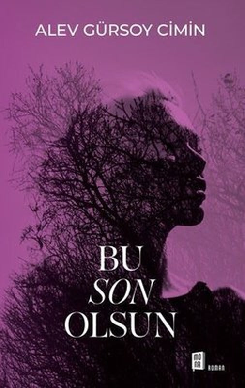 Bu Son Olsun | Mona