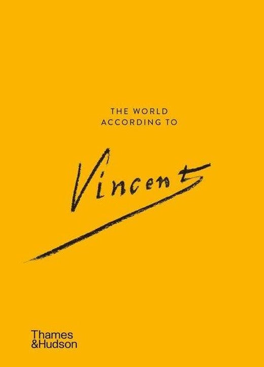 The World According to Vincent van Gogh | Thames & Hudson (Ciltli)