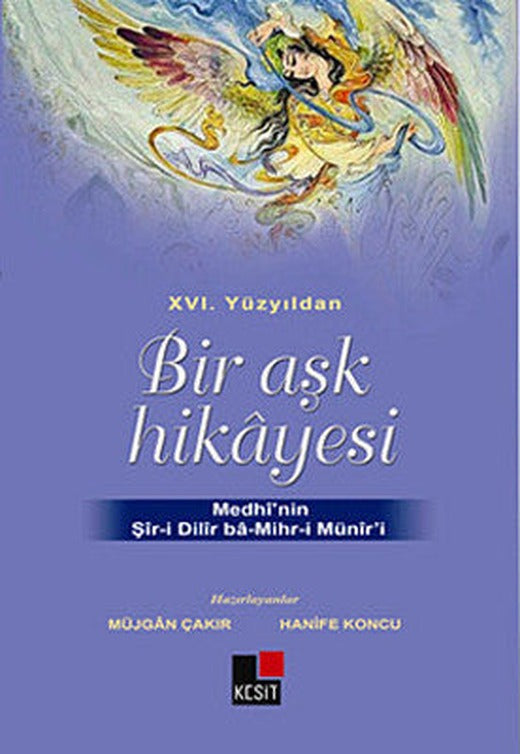 16. Yüzyıldan Bir Aşk Hikayesi | Kesit Yayınları