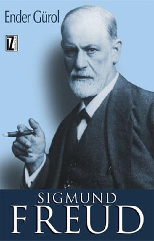 Sigmund Freud | İz Yayıncılık - İnceleme-Araştırma Dizisi (İnce Kapak)