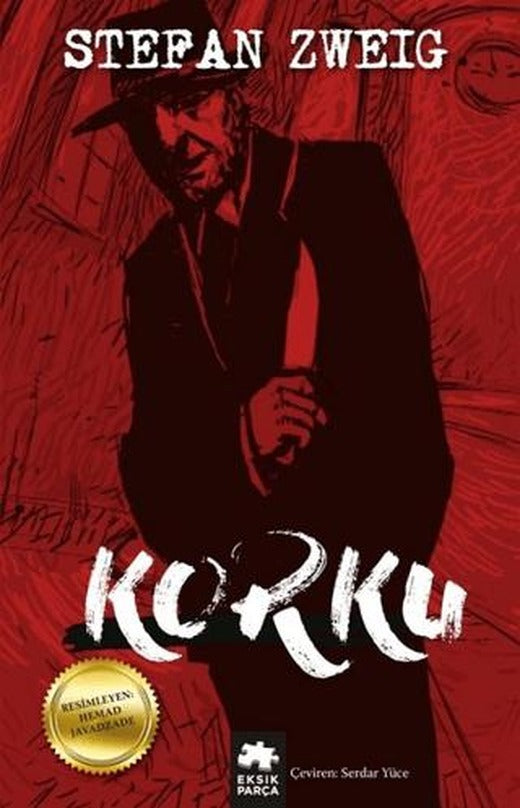 Korku | Eksik Parça Yayınları (Ciltsiz)