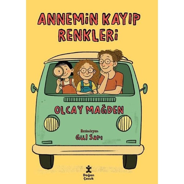 Annemin Kayıp Renkleri | Doğan Çocuk (İnce Kapak)