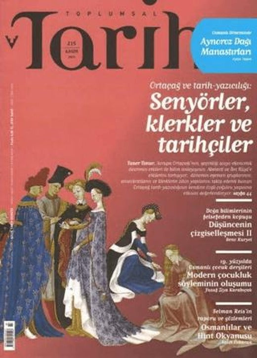 Toplumsal Tarih Dergisi Sayı: 215 | Tarih Vakfı Yurt Yayınları - Toplumsal Tarih Dergisi (Ciltsiz)