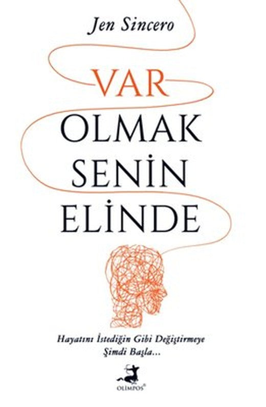 Var Olmak Senin Elinde | Olimpos Yayınları